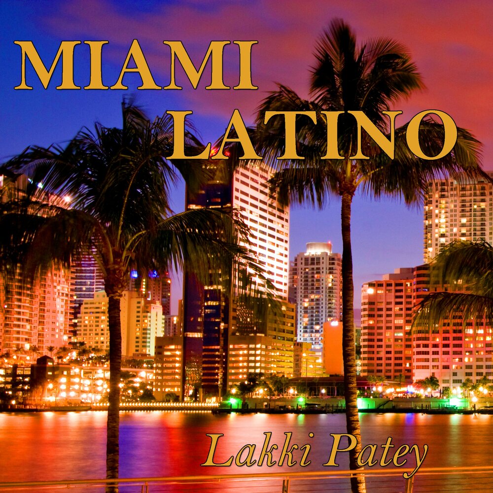 Latinos 2. Майами обложка. Miami обложка. Miami here i come. Майами слушать.