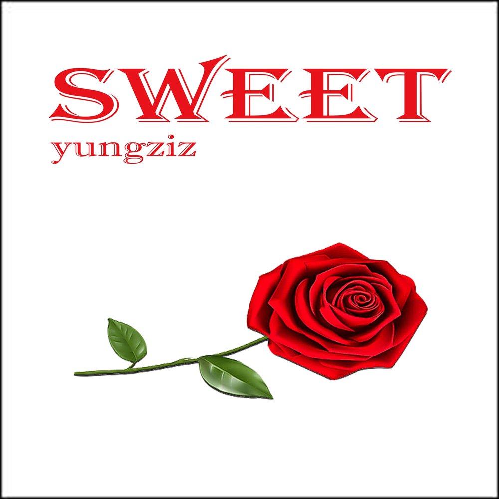 Sweet singles. "Yungziz Enterprises".