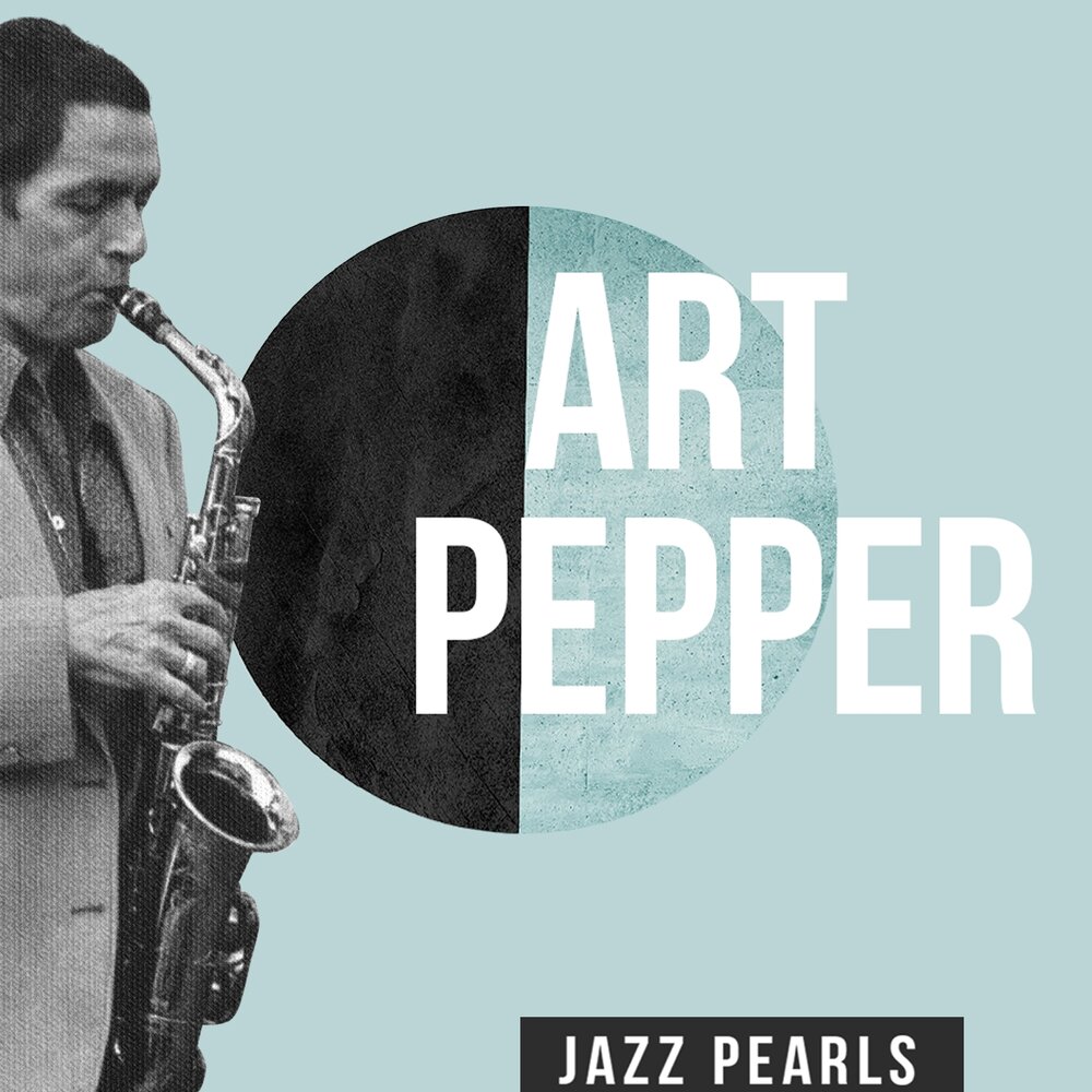 Art pepper. Art Pepper Jazz. Art Pepper "Surf Ride, CD". Art Pepper Red Pepper Blues. Art Pepper Groovin High Official Audio.