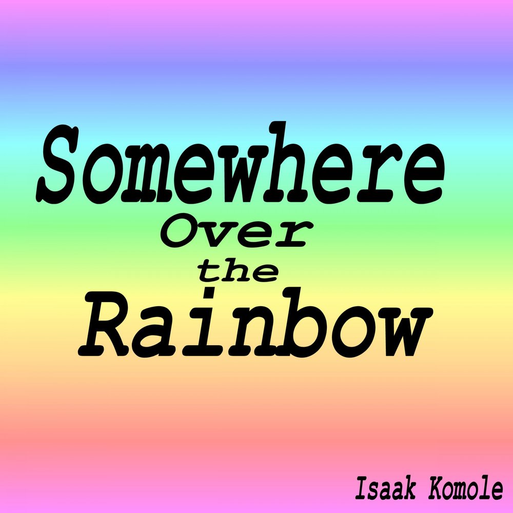 Over the rainbow. Somewhere over the. Somewhere over the. Over the rainbow аккорды. Гарольд арлен над радугой.