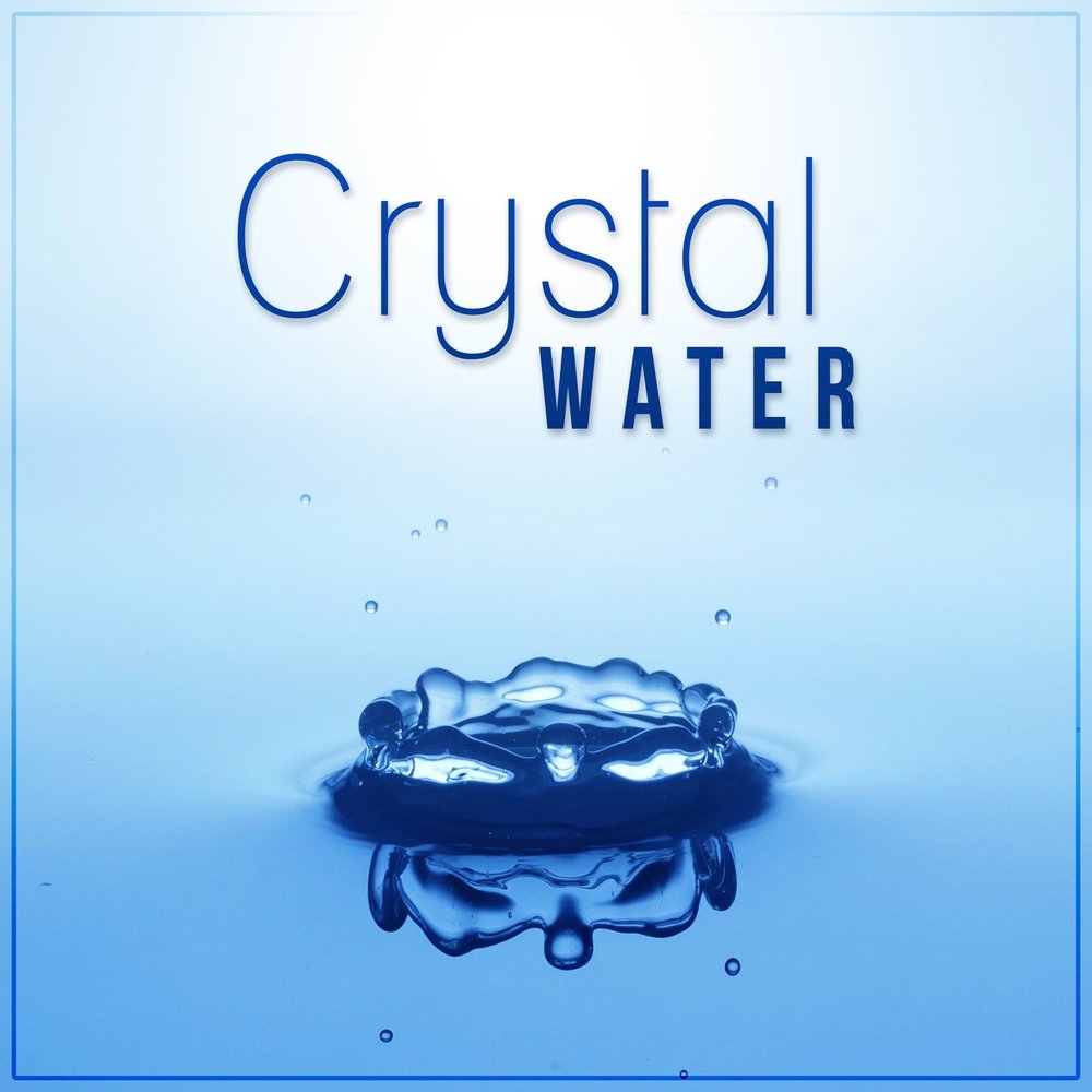 Релакс музыка воды слушать. Crystal Water музыка. Water Music. Just smile вода. Water Soul Genesis.