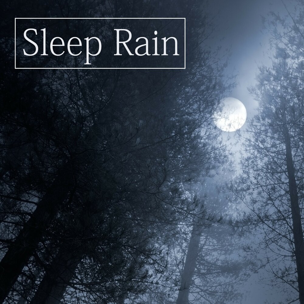 Rain for sleeping. Sleep Rain. Ночь, дождь, сон.. Rain Song. Rain Sounds.