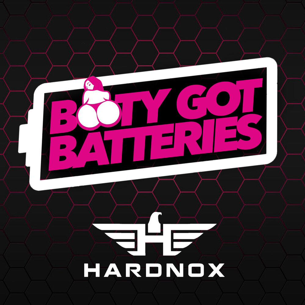 Booty music. HARDNOX.