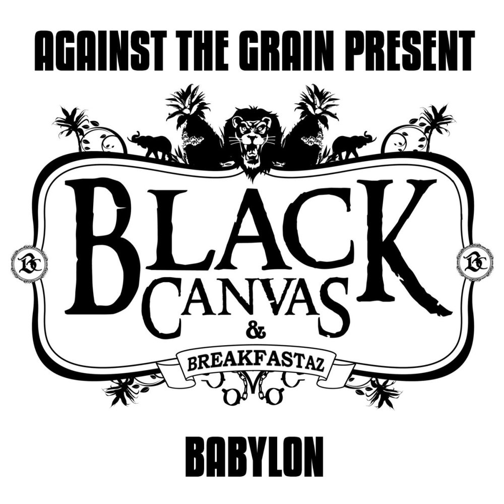 Black canvas. Breakfastaz. Черный Вавилон. Black Babylon надпись.