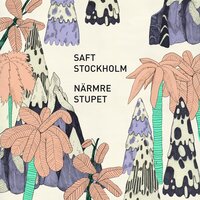 Saft Stockholm