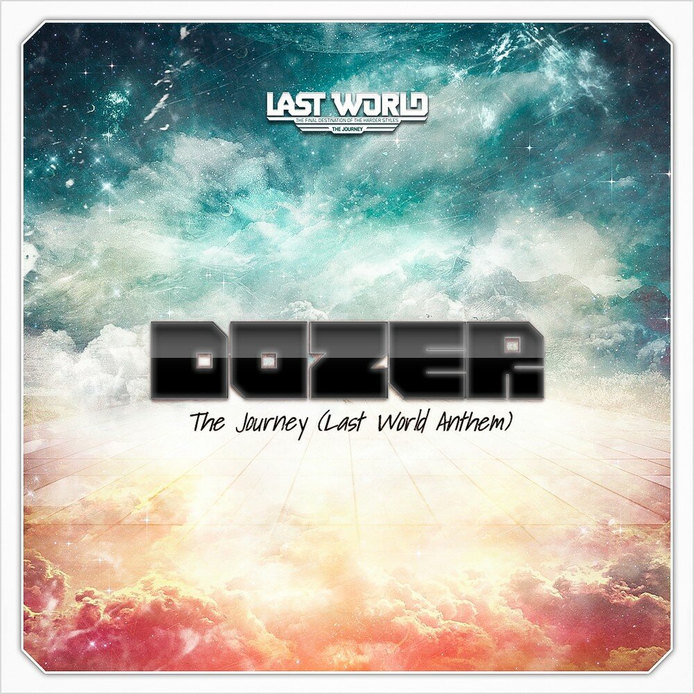 The last world. Last World. Dozer песня. LASTWORLD over the Edge 2020 lossless. The BDK Anthem Instrumental.