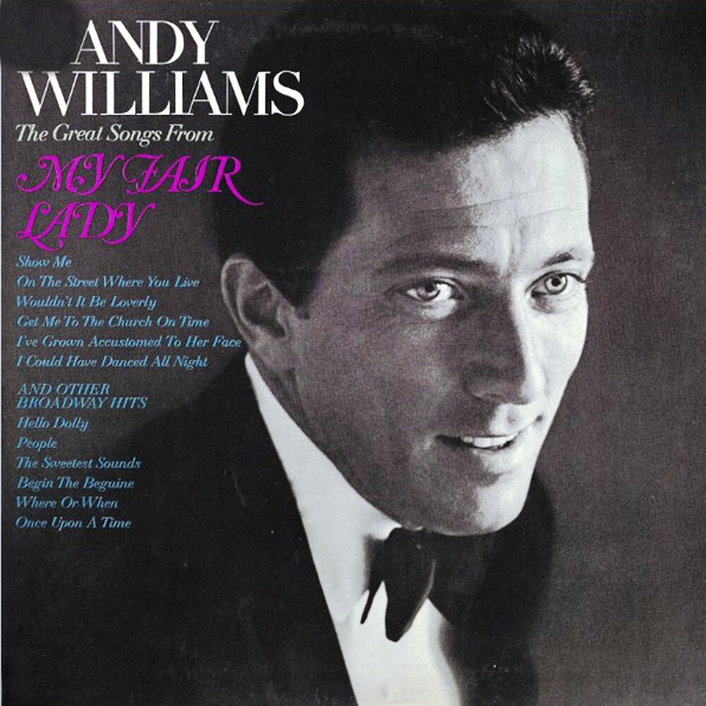 Вильямс музыка. Andy Williams album. Энди Уильямс песни. Фредерик Лоу. Andy Williams - where do i begin.