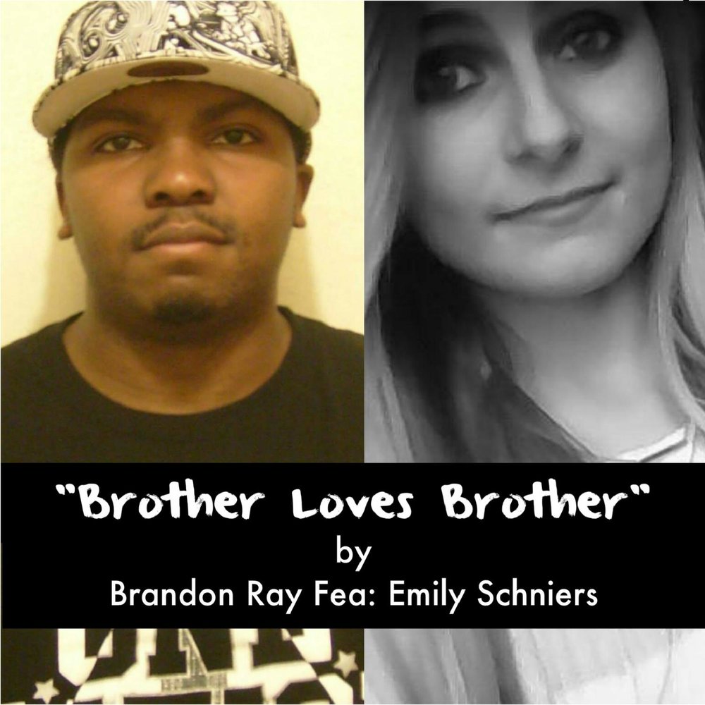 Brother loves me. Эмили Рэй. Brandon_Brotha. My brother Loves Music фф.