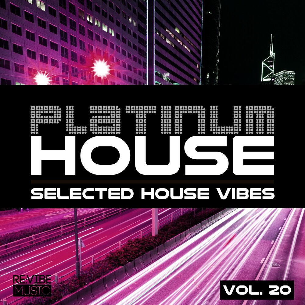 House select. Vibe house.