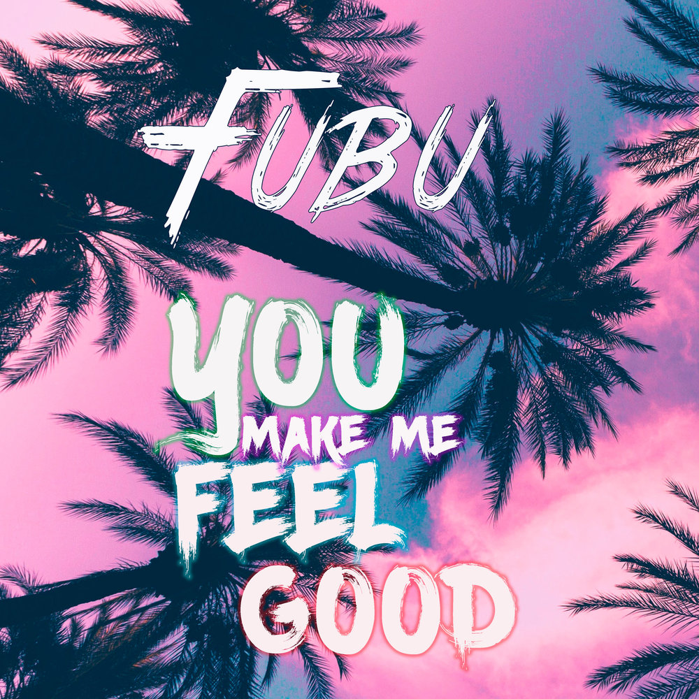 I feel me good. You make me feel good. Песня make me feel. J.K. you make me feel good. I feel good слушать.