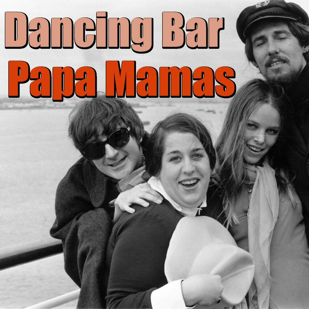 Mama's papa's. Мамас Папас Калифорния. The mamas the Papas 2022. Группа mamas and Papas на концерте. Mamas and Papas California Dreaming солистка.