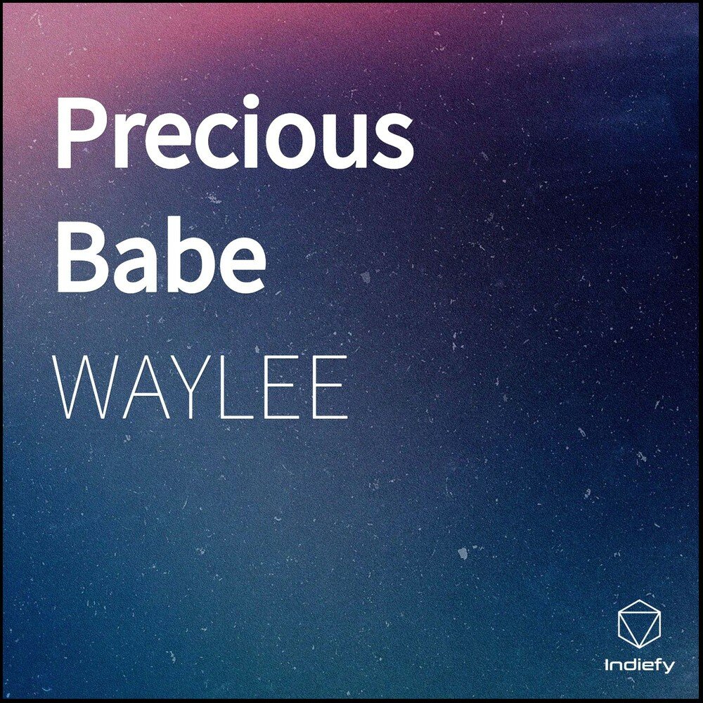 Babe слушать. Precious way.