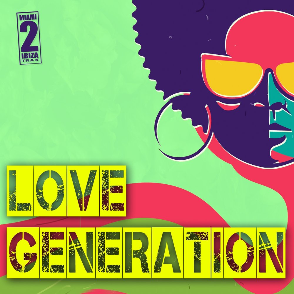 Лов дженерейшен. Bob Sinclar Love Generation Club Mix. Love Generation.