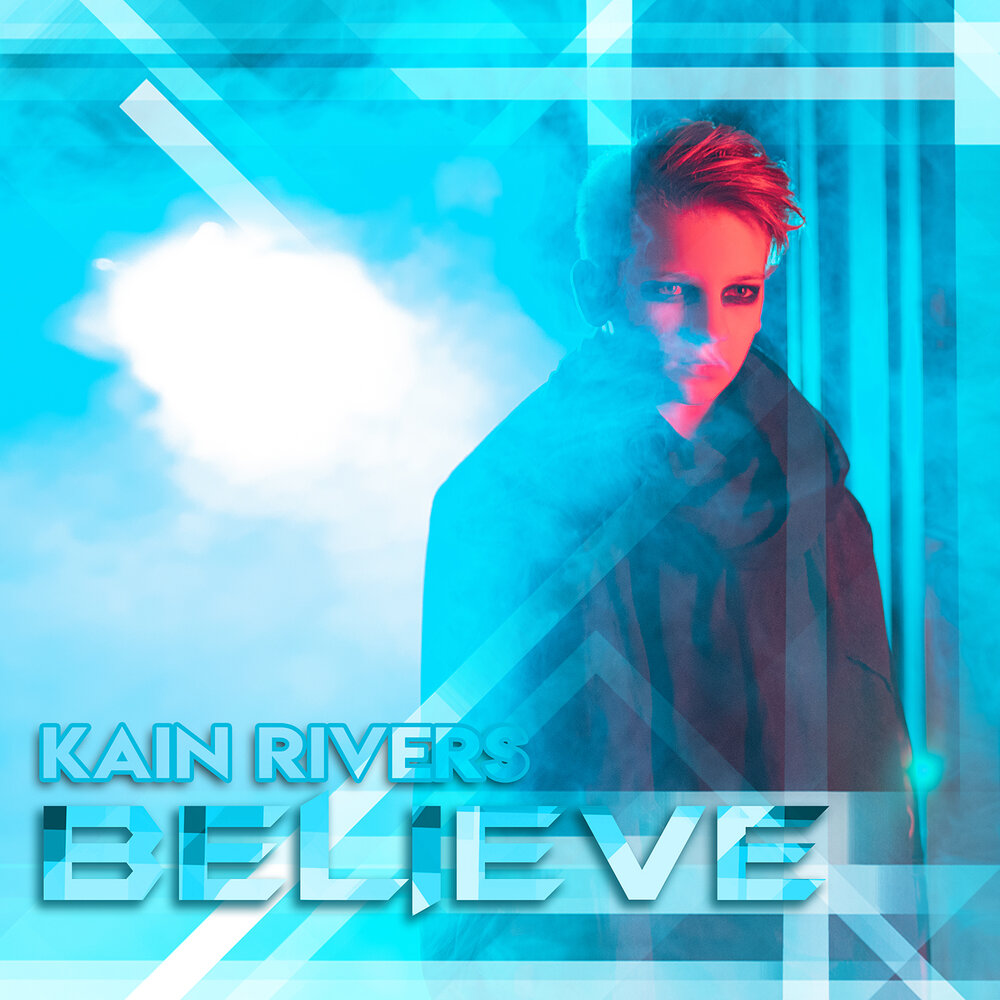 Rivers of believe. Kain Rivers 2022. Kain Rivers. Исполнитель Believer. Kain Rivers 22.