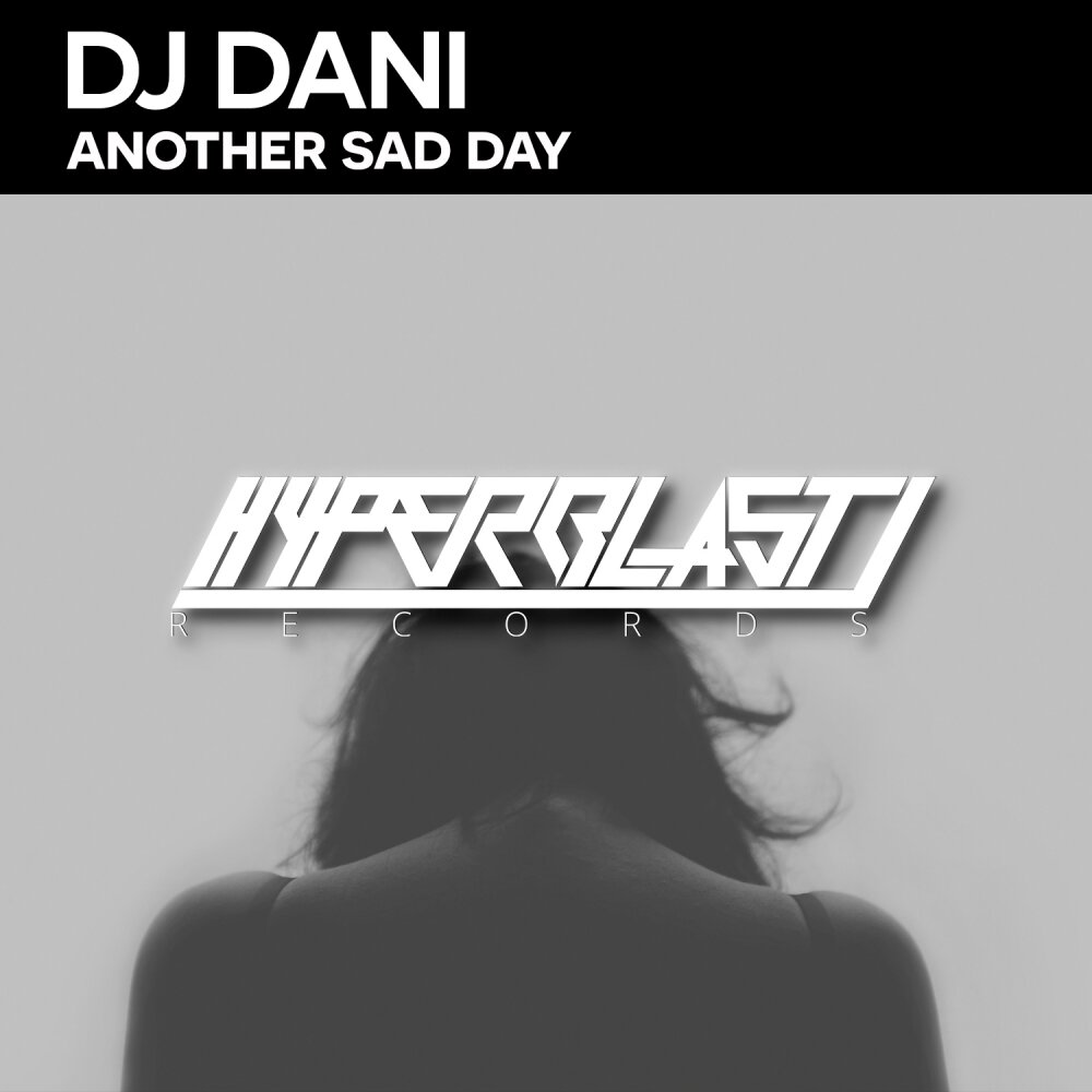 Слушать дани. Sad DJ. A-Dani Music. Sad Day Felax. Rastafair - Sadness Day.