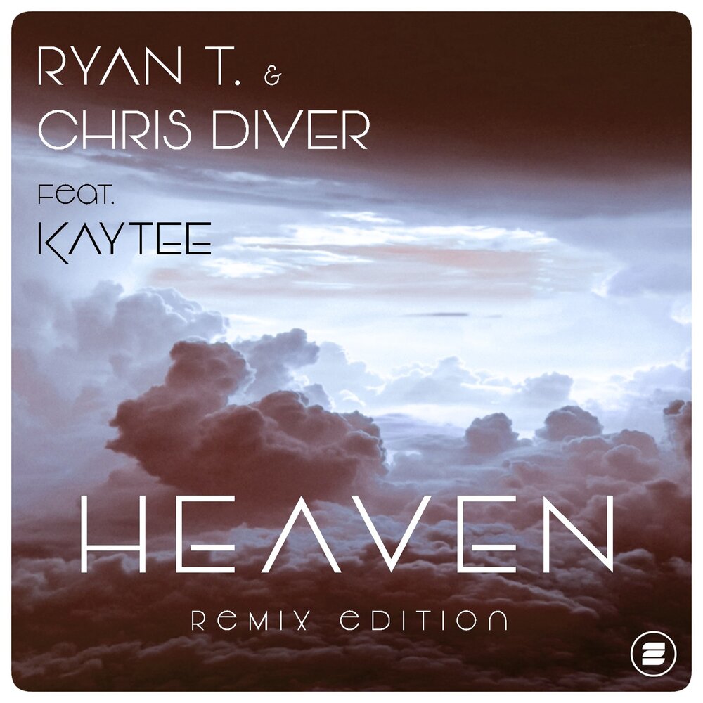 Heaven album mix. T Heaven. Heaven слушать. Ryan t. with dan Winter feat. Kaytee - cool your engines. Elevate Neil Ryan Remix.