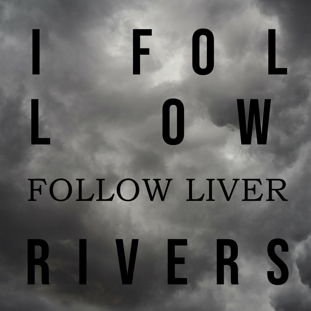 I follow rivers. Песня i follow Rivers. I follow слушать. Песня i follow you.