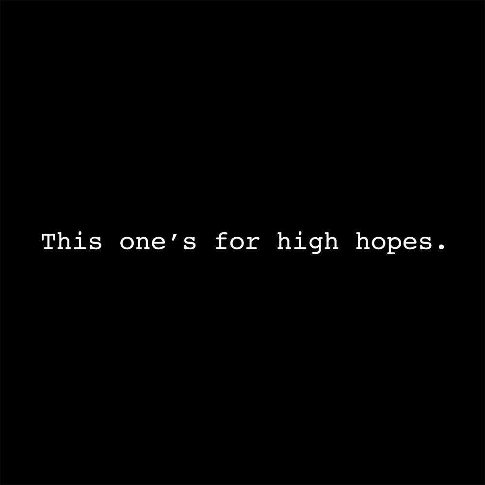 One s hopes