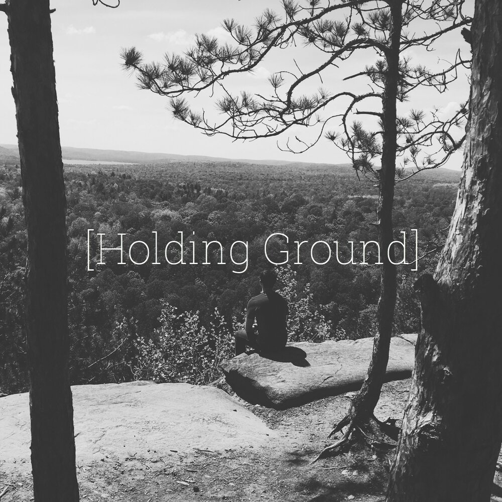 Holding ground