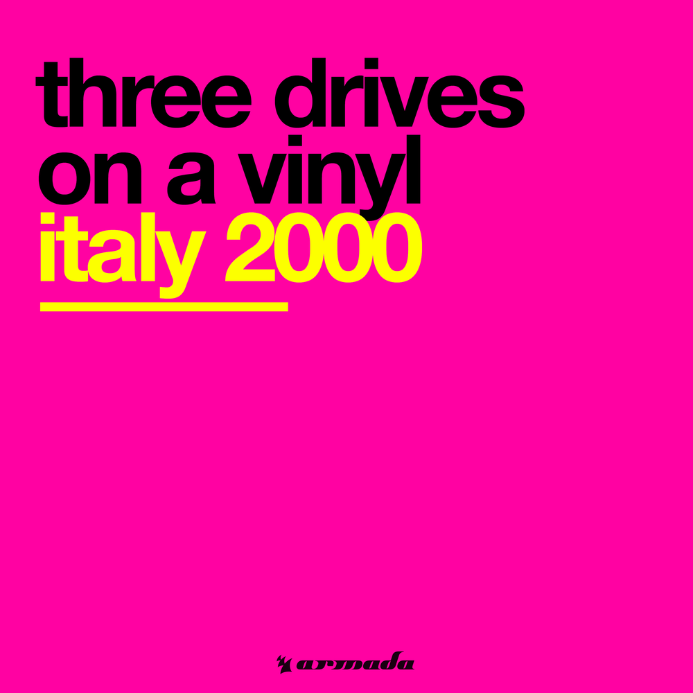 2000 three drives. Three drives - greece 2000 trance house 2000. 2000 three drives. Three drives on a vinyl. Greece 2000.