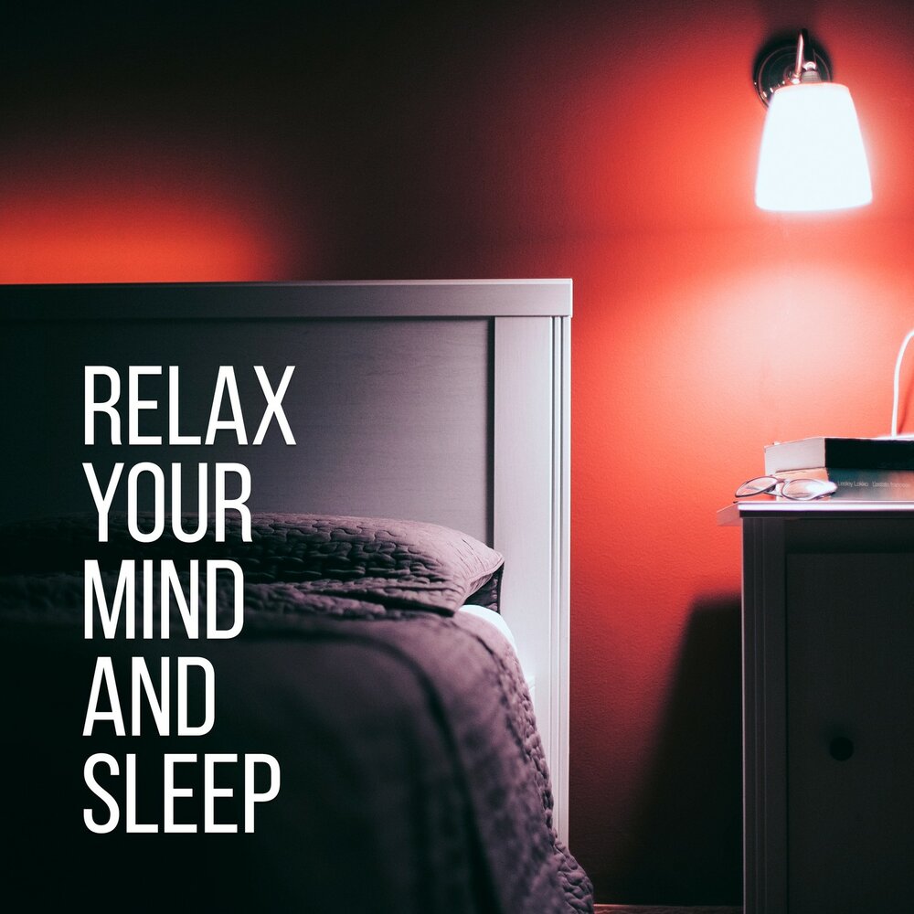 Sleep relax. Relax Sleep. Relax& Sleep слушать. Sleep and Play. Swiss Sleep and Relax.