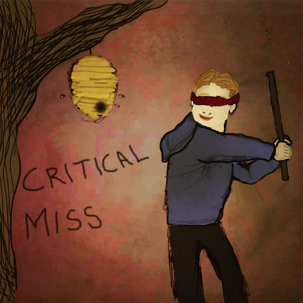 Critical miss