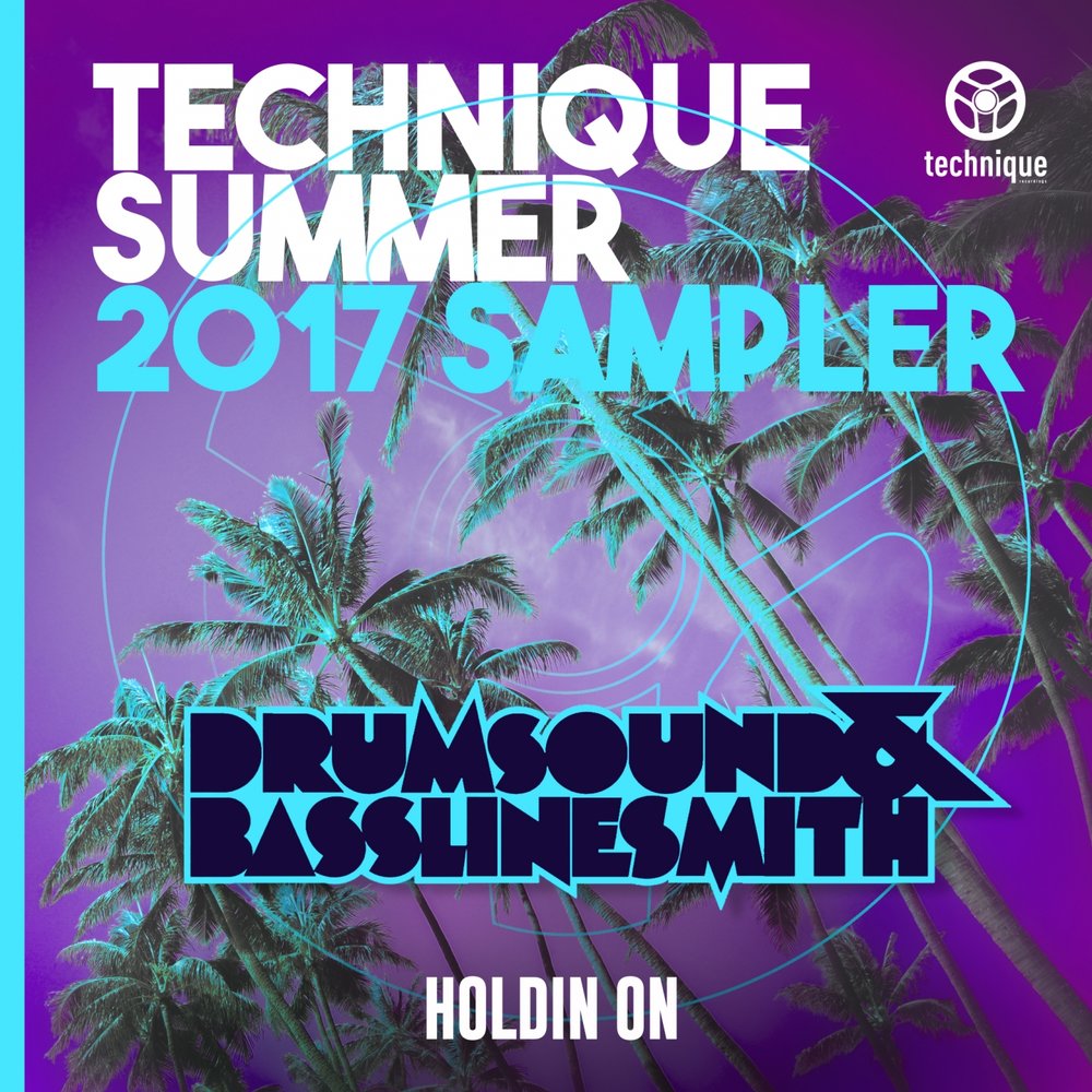 Technique Summer 2017. Drumsound & Bassline Smith, mp3 collection. Холдин песня. Drumsound & Bassline Smith - Fearless.mp3.