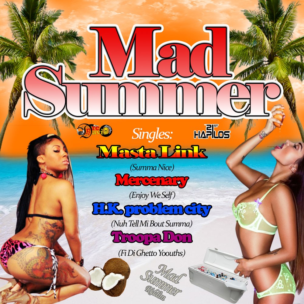 Mad summer