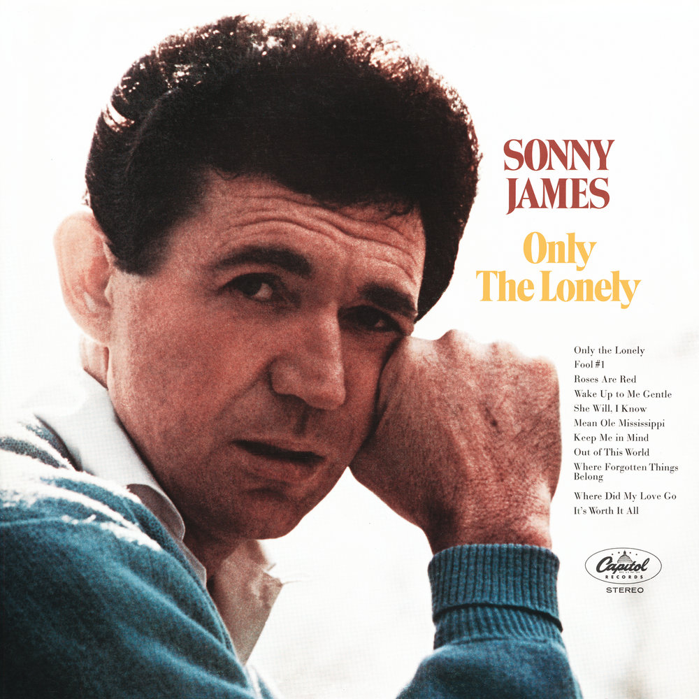 Sonny James. Lonely only. Lonely she had James last саундтрек к фильму. Only the lonely