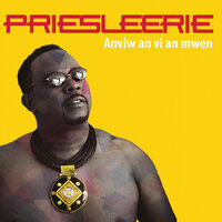 Priesleerie - Anviw An Vi An Mwen.rar 200x200