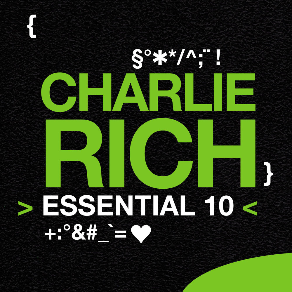 Rich essence. Чарли Рич. Charlie Rich -.