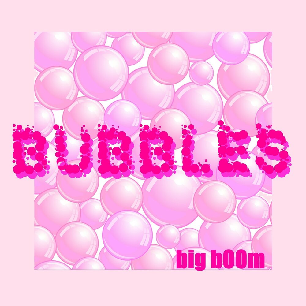 Бабл ютуб. Биг Баблс. Bubble ютуб. Бабл рэп. Bubble альбомы.