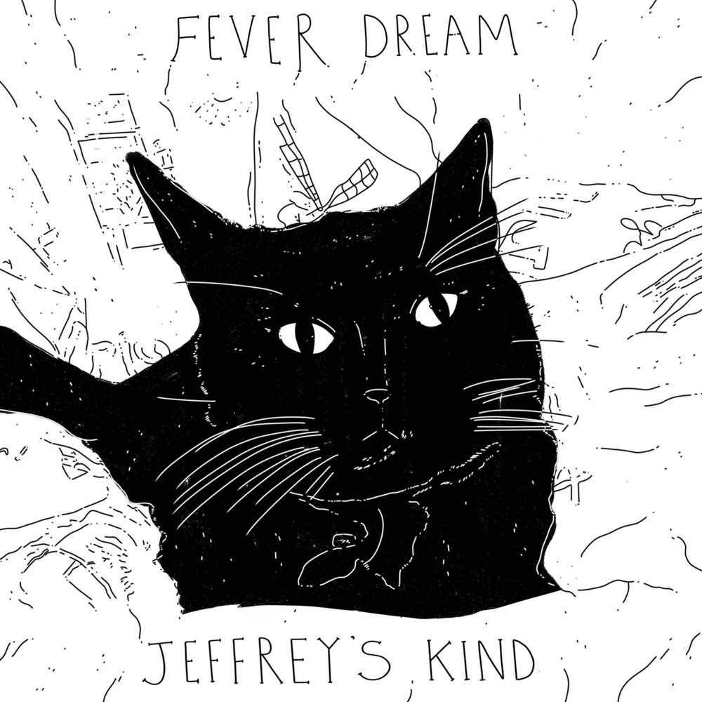 Fever Dream. Kind of Dreams.