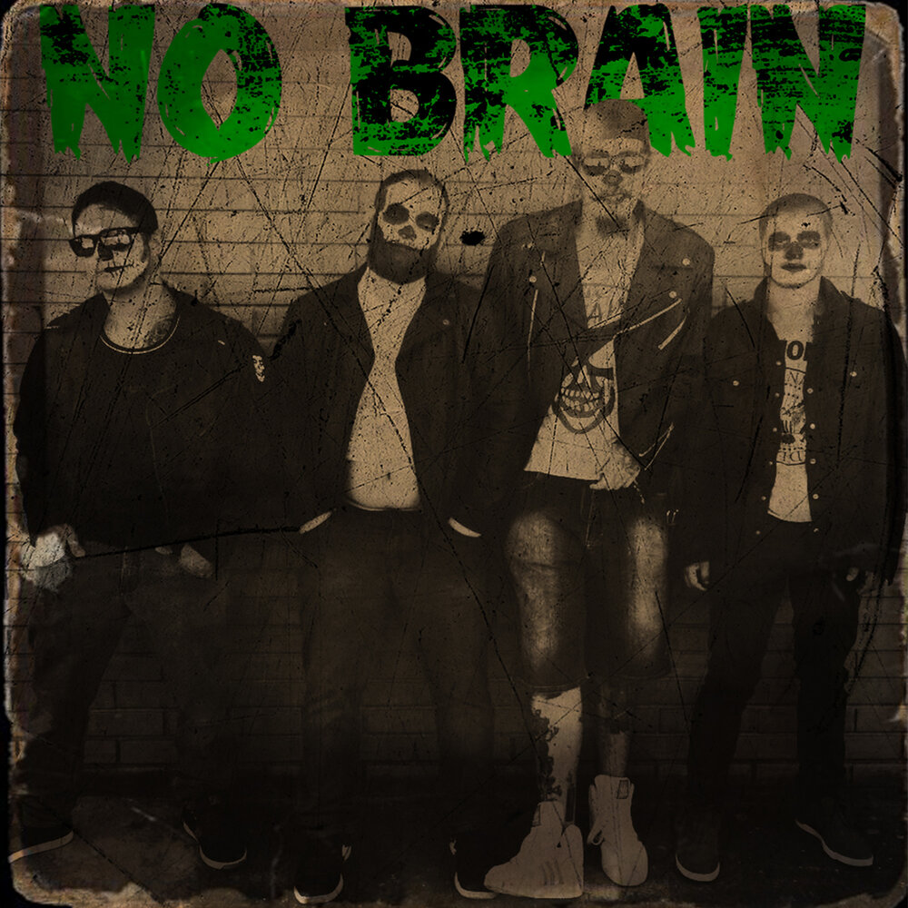 Группа no Brain. Группа no Brain слушать. No Brain.