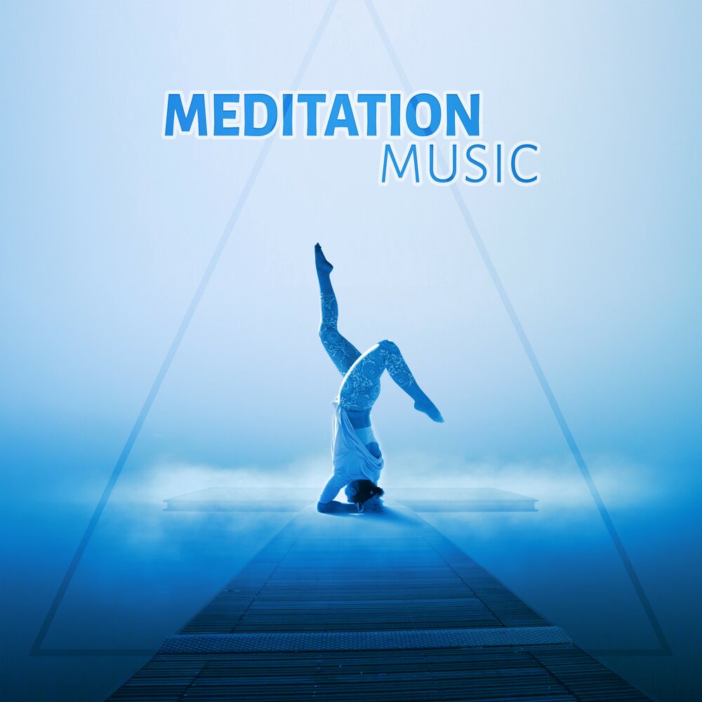 Глубокая медитация слушать. Meditation обложка альбома. Альбом для медитации музыка. Deep Meditation. Meditation by Music.