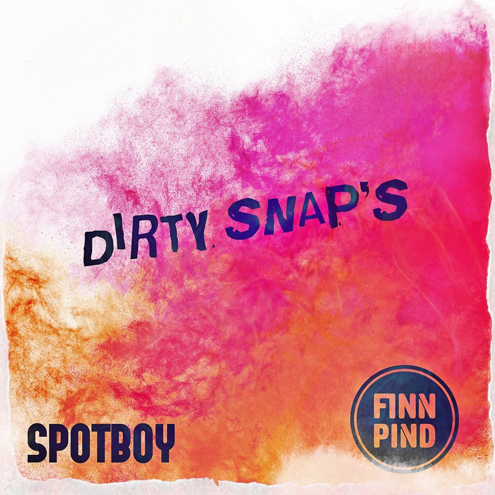 Dirty Snap's - Finn Pind, Spotboy. 