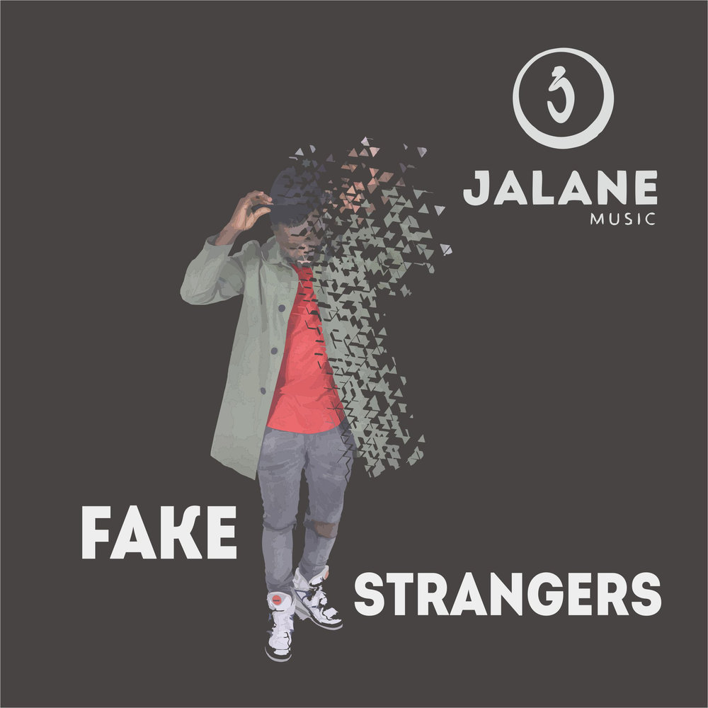 Jalane. Fake песня исполнитель. Stranger Song. Stranger песня.