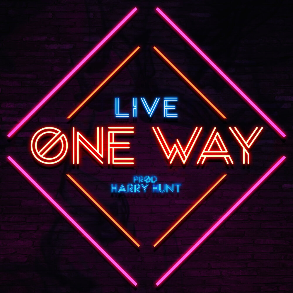 One Live. Way of Living. Live this way. Way to #1. Some way to live