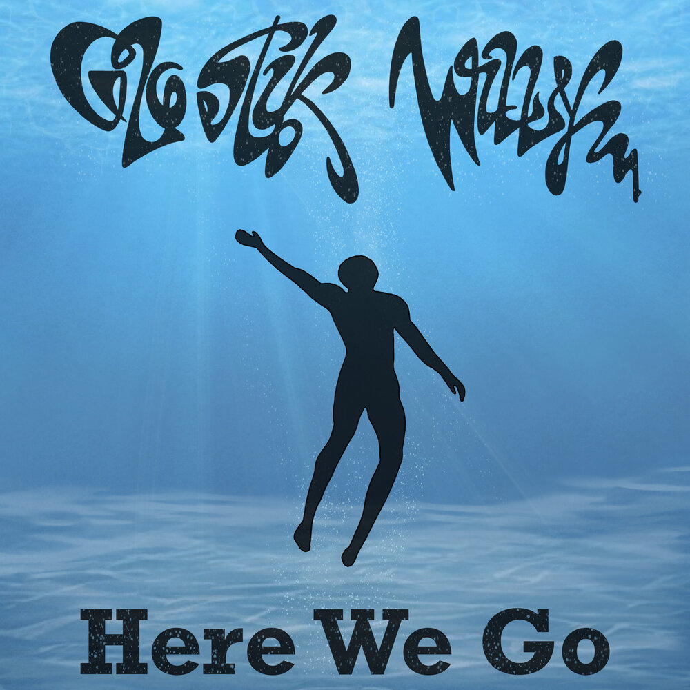 Here we go a. Willy was here картинка. glostiks.