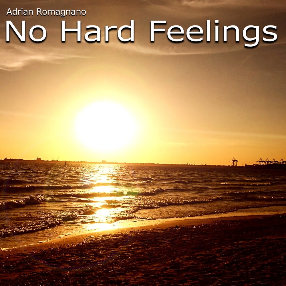 No hard feelings. Hard feelings. DJ Jose - no hard feelings (Original Club Version).