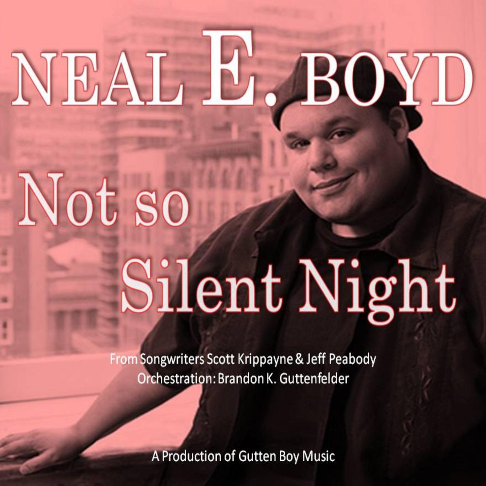 Not so Silent Night (Orchestration) Neal E. Boyd слушать онлайн на Яндекс М...