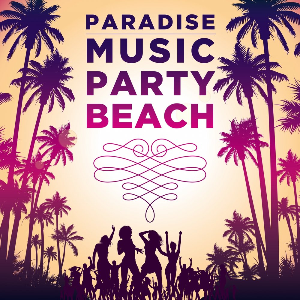 Paradise Music. Paradise музыка. Райская музыка.