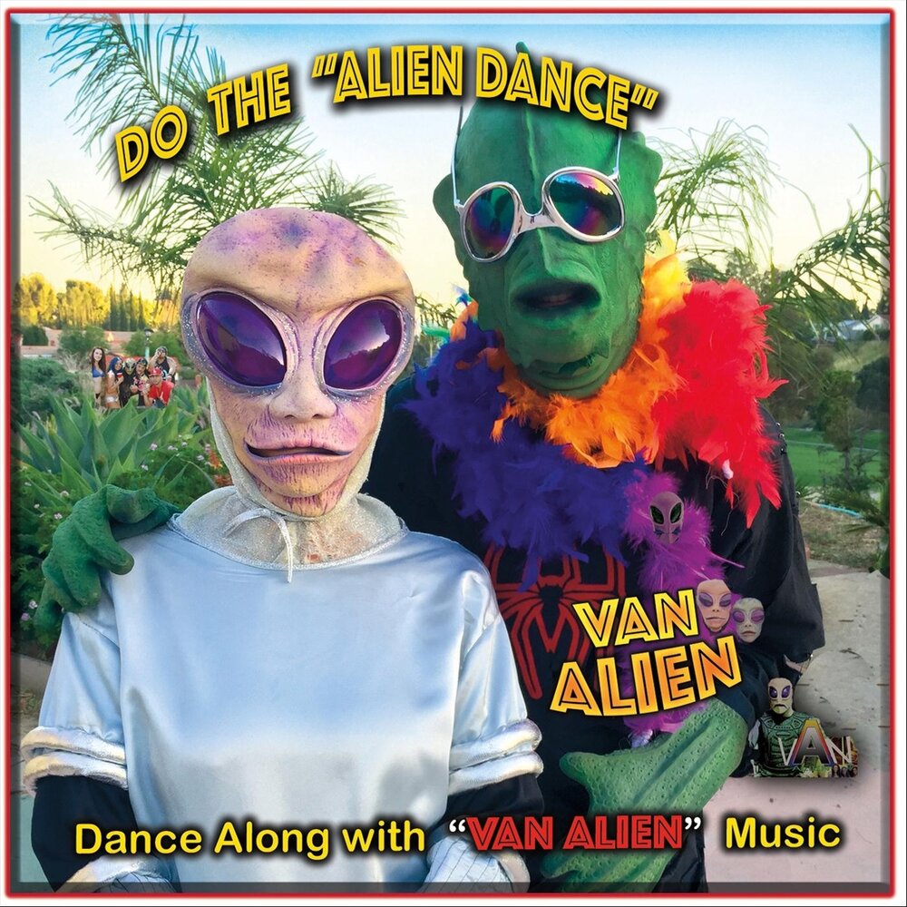 Песня ван дэнс. Alien Dance.