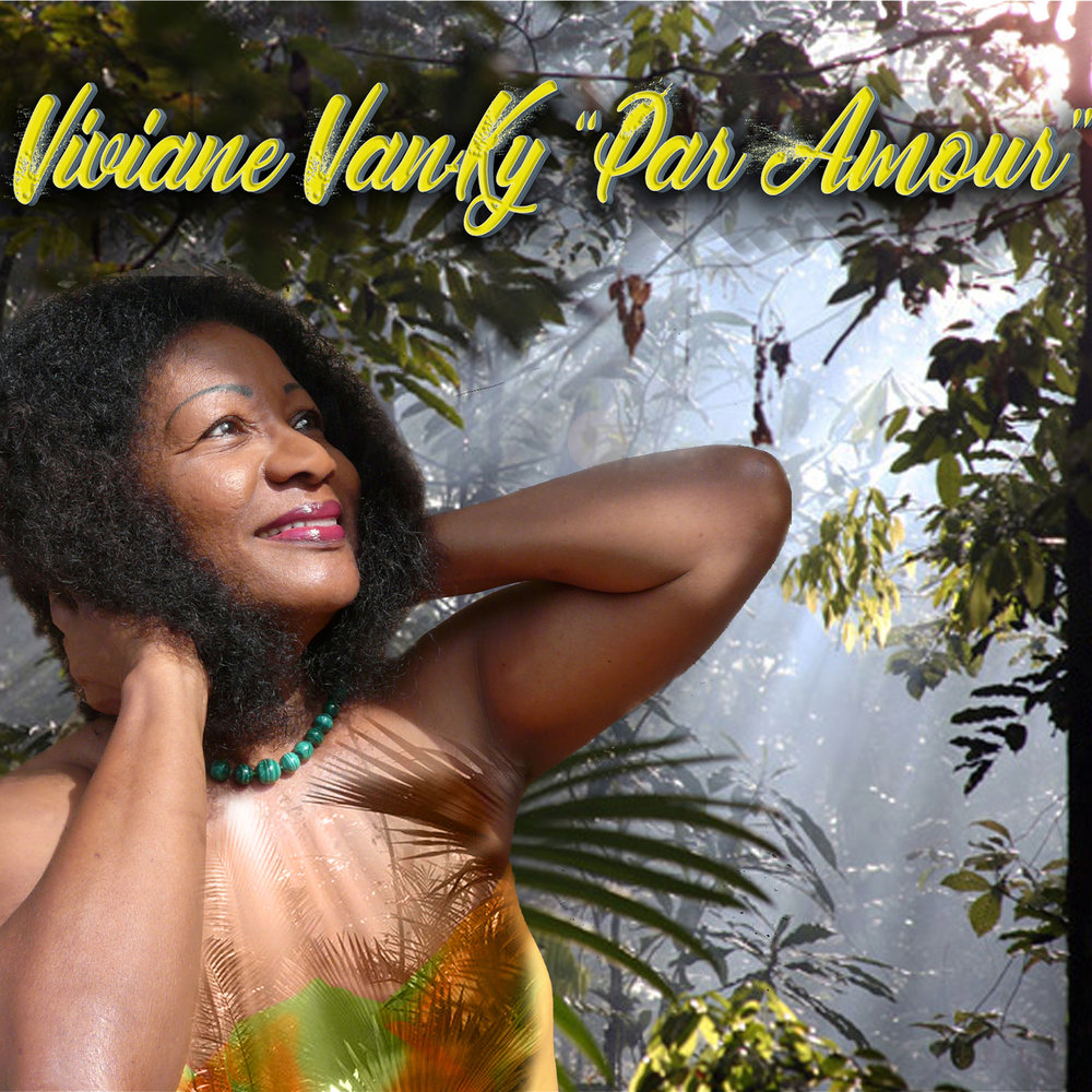 VIVIANE VAN-KY - Par amour  M1000x1000