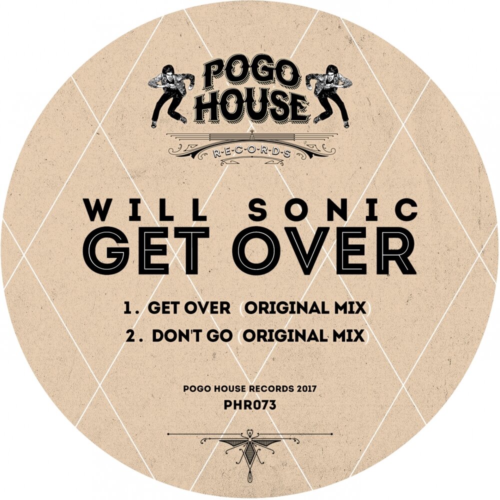 Will over. Pogo House records logo. Soulful House records. Get over. All over the House.