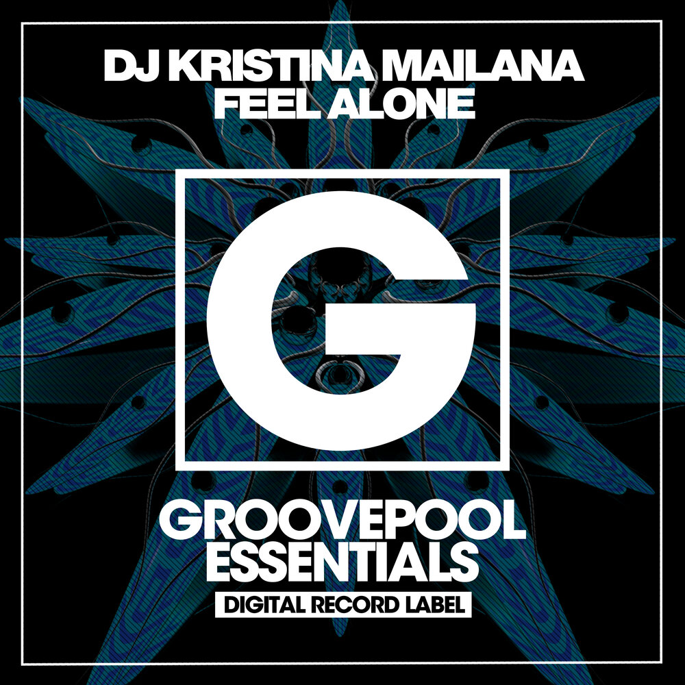 Feel Alone. DJ Kristina.