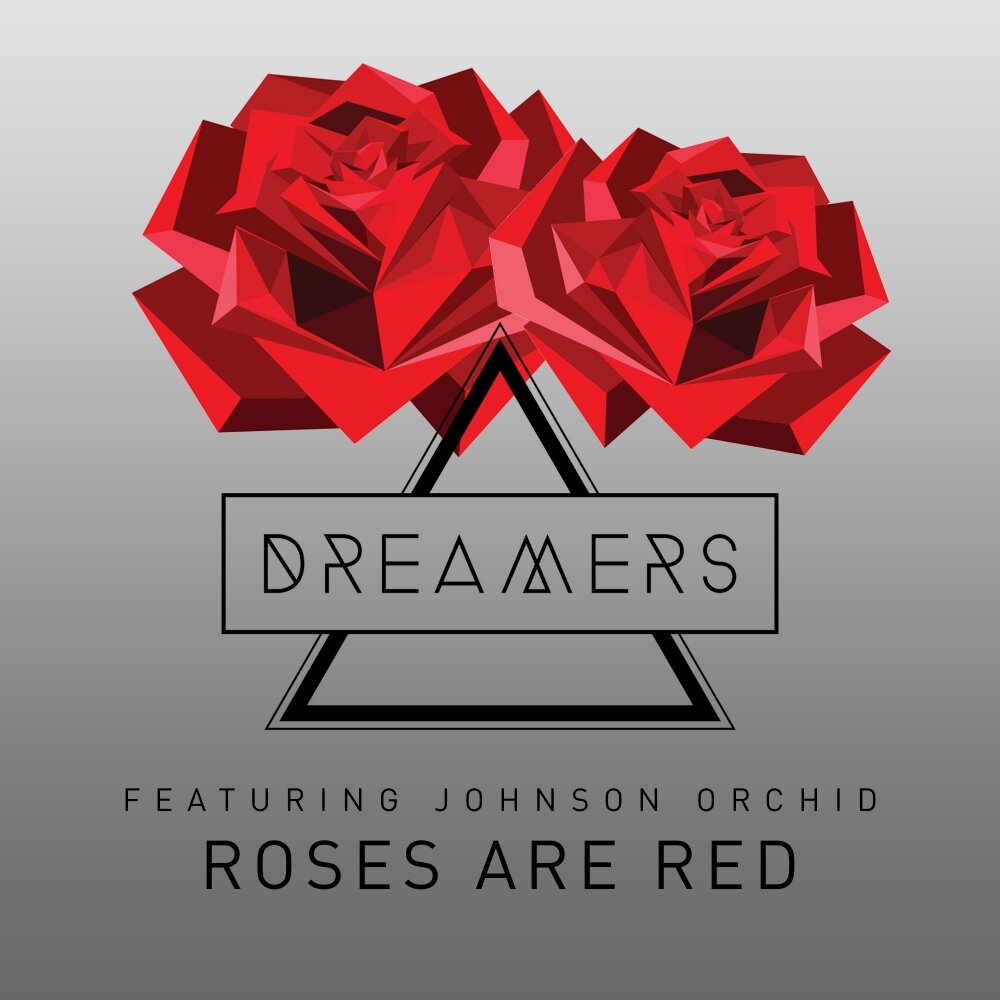 Dreams feat lanie gardner extended. Feat красный. Roses are Red. Roses песня. Roses are Red Oxygen.