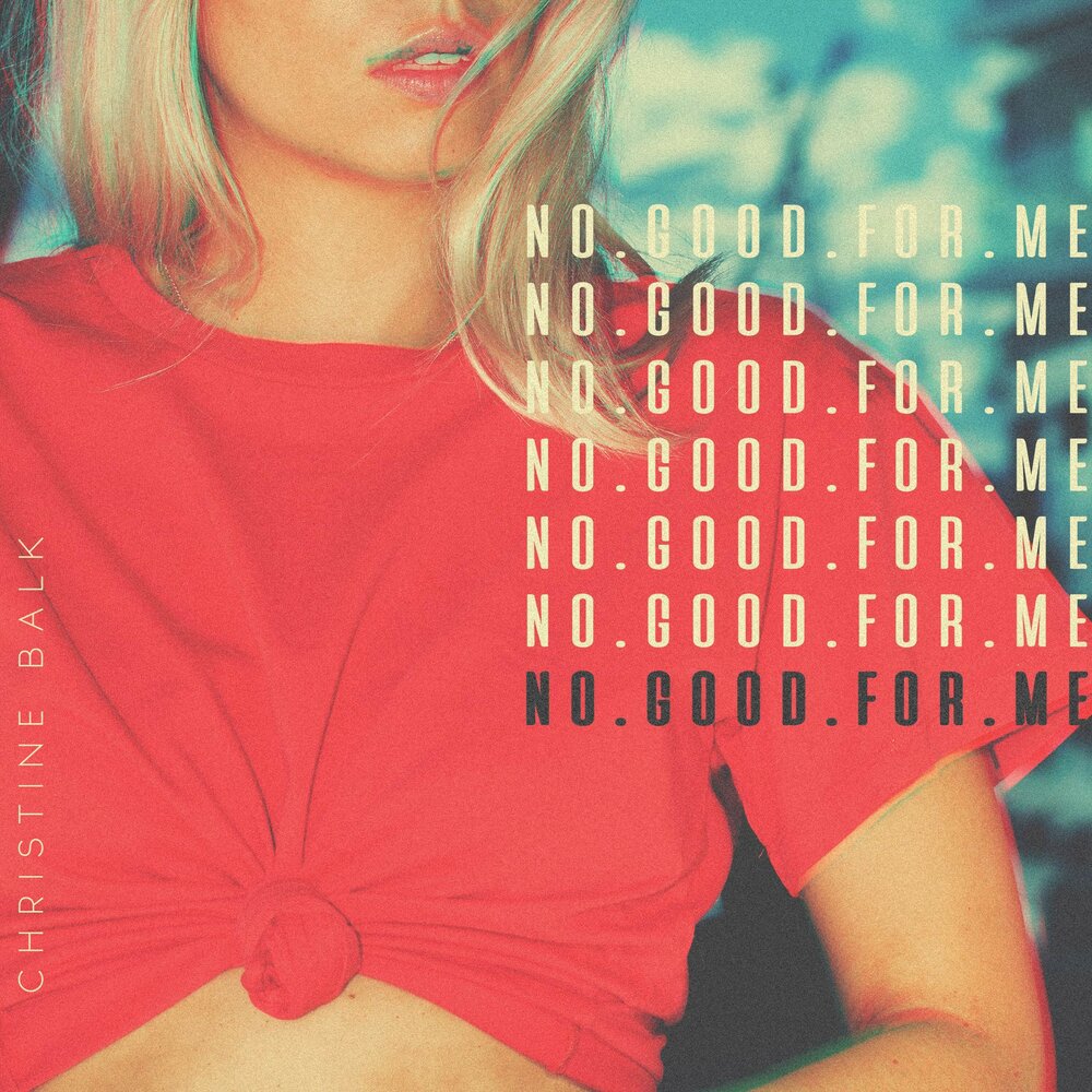 No good слушать. No good for me. Christine_me. Christine_me записи. Don't Cry just say.