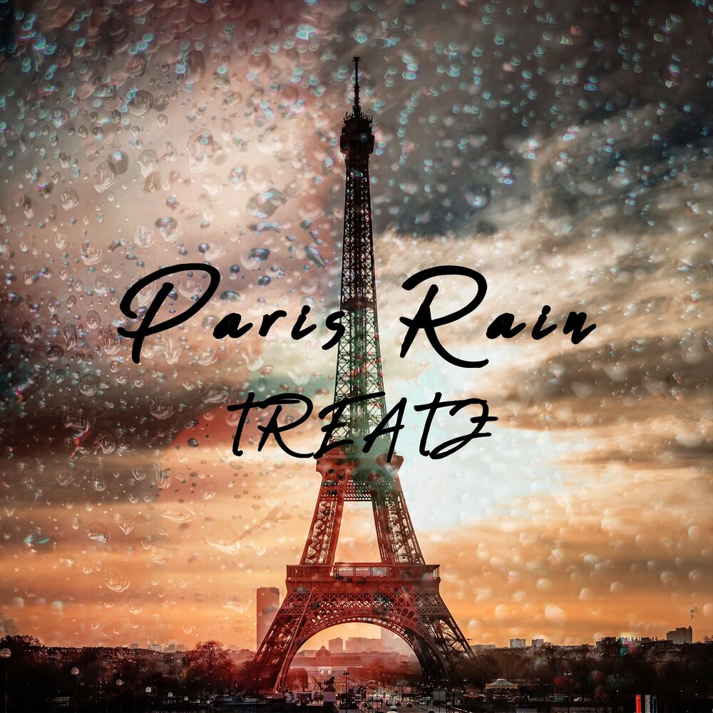 Париж саундтреки. Париж обложка. Rain Paris исполнитель. Трек Париж. Музыкальный Париж.