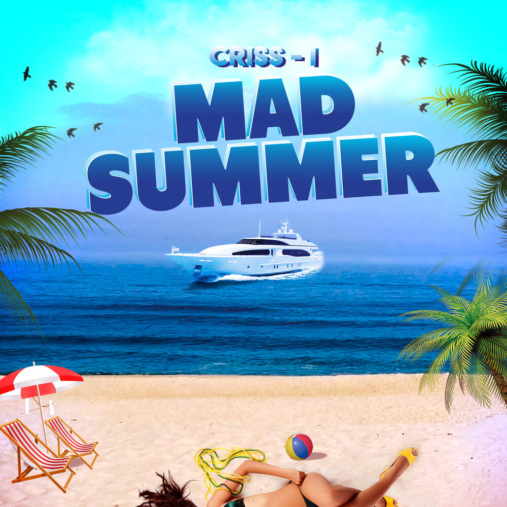 Mad summer